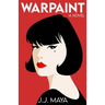 Warpaint: A Workplace Romantic Comedy
