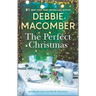 The Perfect Christmas: A Holiday Romance Novel