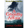 A Ghostly Affair: A paranormal romance