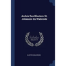 Archiv Des Klosters St. Johannis Zu Walsrode