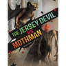 The Jersey Devil vs. Mothman