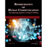Biomechanics of Human Communication