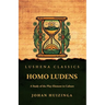 Homo Ludens: A Study of the Play-Element in Culture