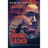 The Chrono Slasher