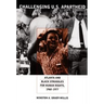 Challenging U.S. Apartheid: Atlanta and Black Struggles for Human Rights, 1960-1977