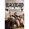 Blackbeard: A Page from the Colonial History of Philadelphia