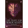The Fight for Magicallus