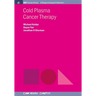 Cold Plasma Cancer Therapy