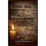 Selena Quintanilla: Rise of the Tejano Queen - A Biography of Stardom, Obsession, Betrayal, and Tragedy