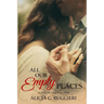 All Our Empty Places