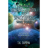 A Collection of Science Fiction & Space Opera Short Stories: Tales From Five Different Worlds