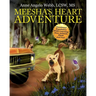 Meesha's Heart Adventure: Emotional Regulation While Learning How Animals Think and Feel