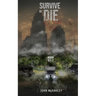 Survive or Die No Way Out