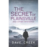 The Secret of Plainsville: And Other Mysteries
