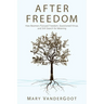 After Freedom