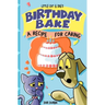 Little Cat & Dog's Birthday Bake: A Recipe for Caring
