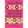 The Donut Mysteries Cookbook