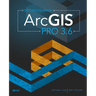 Getting to Know ArcGIS Pro 3.6