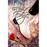 Life on the Edge