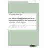 The effects of family background on the educational productivity and attainment of secondary school students: A case study of some selected secondary