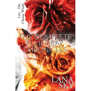The Complete Ellie Gray Chronicles: A Vampire Romance: Drain Me & Chain Me