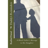 Daddy's Reminders: A Black Father's Message to His Daughter