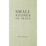 Small Stones on Trails