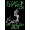 Machiavellian Malice
