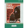 Race Rules: What Your Black Friend Won't Tell You (16pt Large Print Edition)