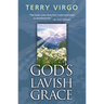 God's Lavish Grace