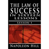 The Law of Success, Volume I: The Principles of Self-Mastery (Law of Success, Vol 1)