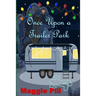 Once Upon a Trailer Park