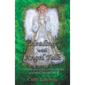 Healing with Angel Talk: Learn How Your Angels Can Help You Heal Your Mind, Body and Soul!