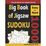 Big Book of Jigsaw Sudoku: 1000 Easy to Hard Puzzles