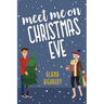 Meet Me on Christmas Eve
