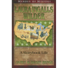 Laura Ingalls Wilder: A Storybook Life
