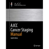 Ajcc Cancer Staging Manual