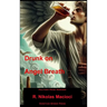 Drunk on Angel Breath