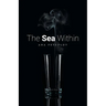 The Sea Within