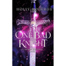 One Bad Knight