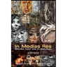 In Medias Res: Stories from the In-Between