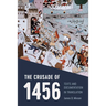 The Crusade of 1456: Texts and Documentation in Translation