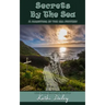 Secrets By The Sea