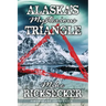 Alaska's Mysterious Triangle
