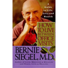 How to Live Between Office Visits: A Guide to Life, Love and Health