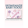 Homemade Baby Food: Introducing Baby to Solid Food