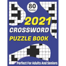 2021 Crossword Puzzle Book: 2021 Senior's Crossword Book For Mum And Dad To Enjoy Time With Brain Games For Puzzle Lovers
