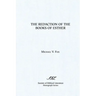 The Redaction of the Books of Esther: On Reading Composite Texts