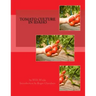 Tomato Culture in Idaho