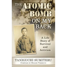 The Atomic Bomb on My Back: A Life Story of Survival and Activism